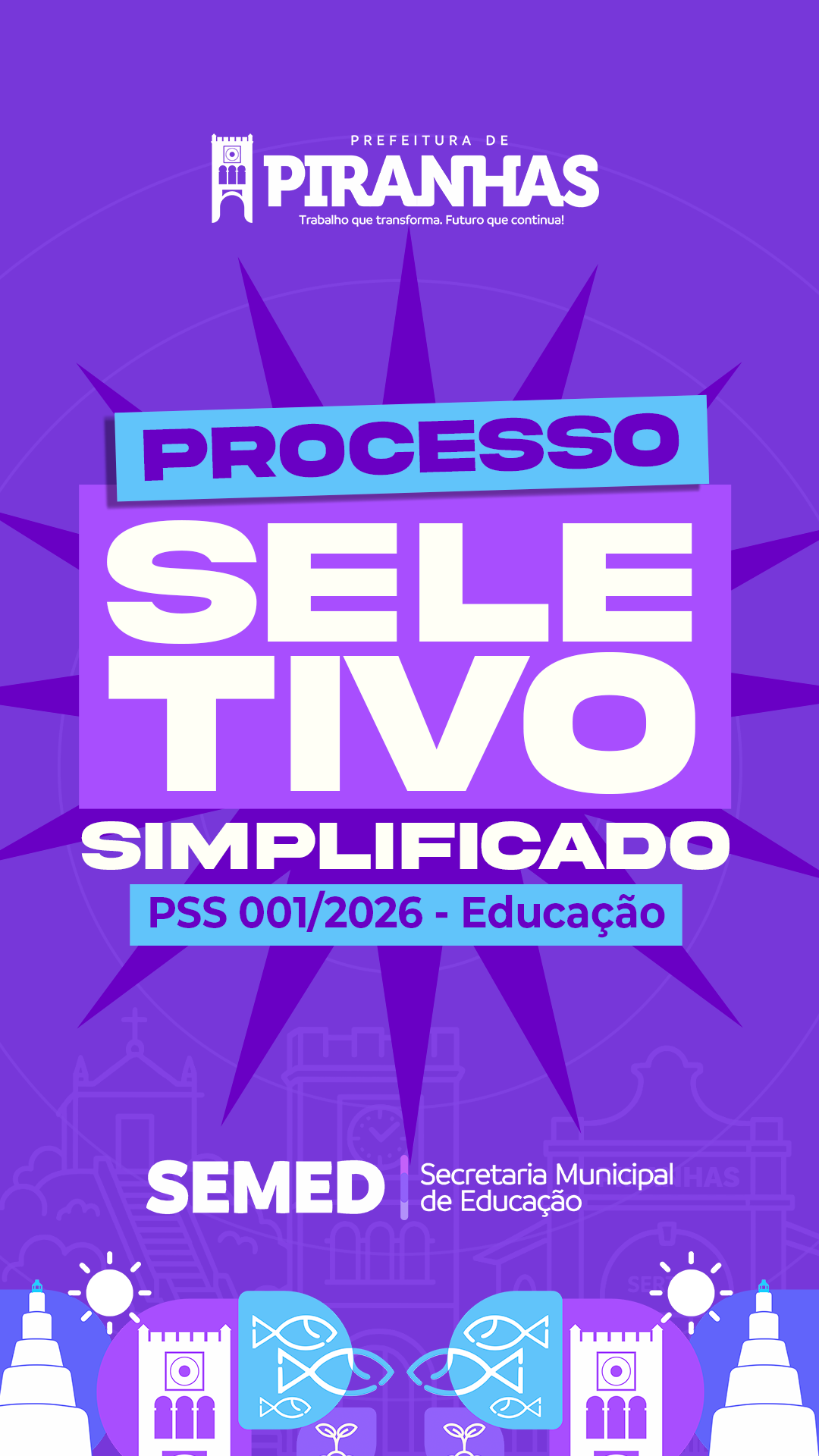 Prefeitura de Piranhas divulga data do resultado definitivo do Processo Seletivo da Educação