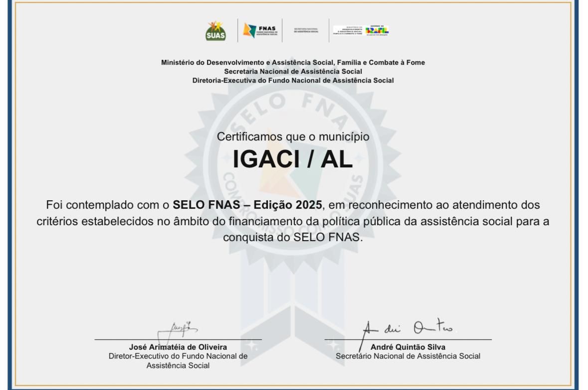 Igaci conquista o Selo FNAS 2025 e ganha reconhecimento nacional na assistência social