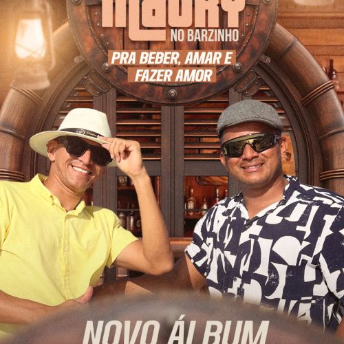 Fael e Maury lançam novo álbum “Pra Beber, Amar e Fazer Amor”